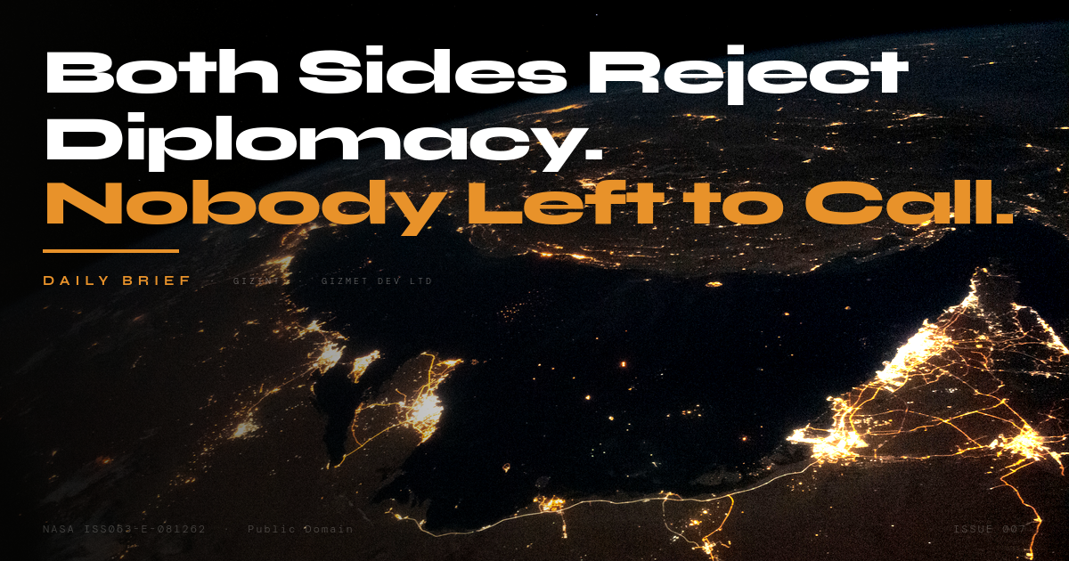 GIZINT — The Daily Brief | Issue 007