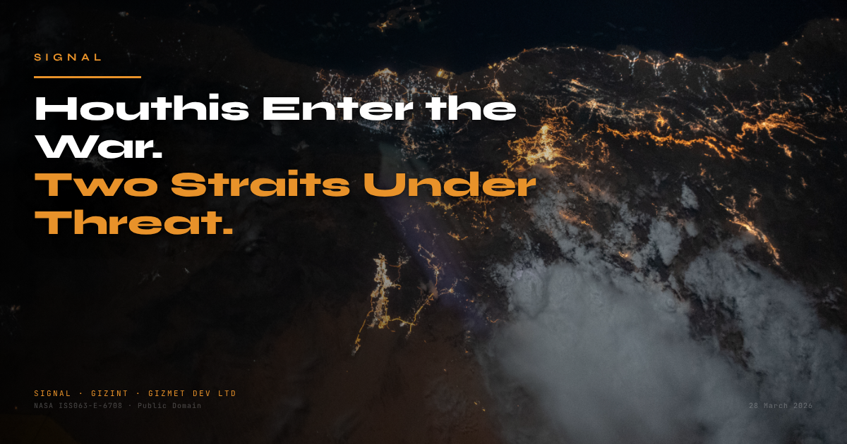 Houthis Enter the War — Two Straits Under Threat