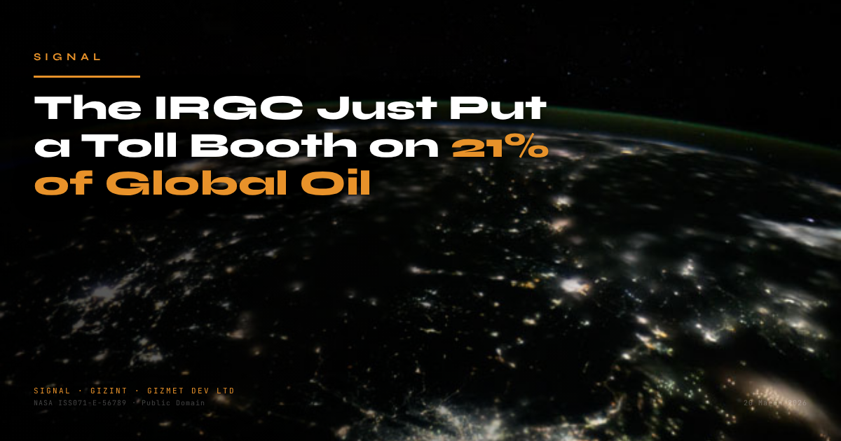 The IRGC Just Put a Toll Booth on 21% of Global Oil
