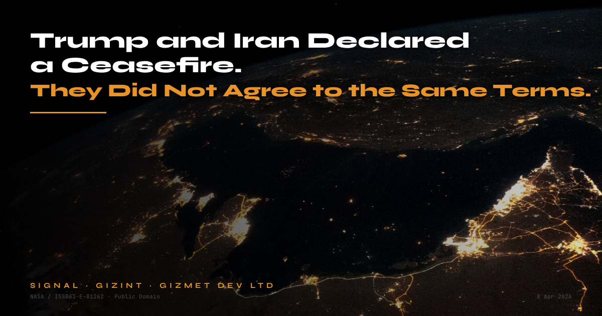 Trump and Iran Declared a Ceasefire. They Did Not Agree to the Same Terms.