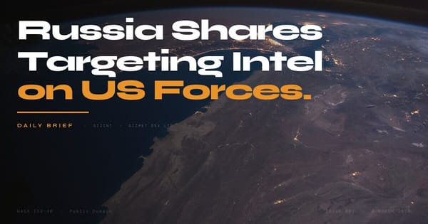 GIZINT Daily Brief Issue 002 — NASA satellite imagery, public domain