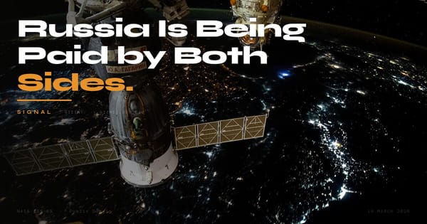 GIZINT Signal — Russia Is Being Paid by Both Sides